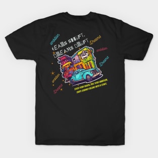 Gears, Dreams, and ambition (Motivational and Inspirational Quote for Car Lovers) T-Shirt